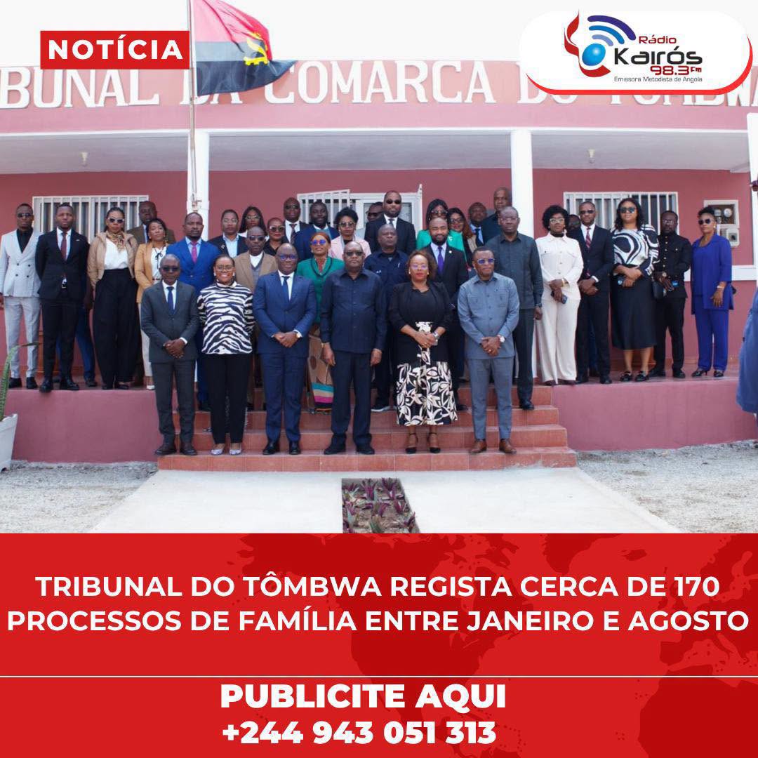 TRIBUNAL DO TÔMBWA REGISTA CERCA DE 170 PROCESSOS DE FAMÍLIA ENTRE JANEIRO E AGOSTO