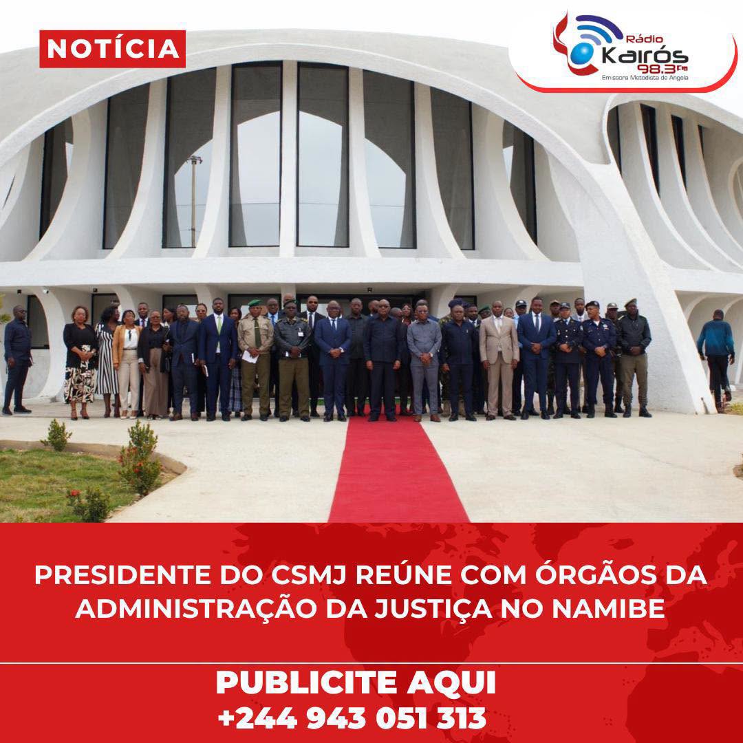 PRESIDENTE DO CSMJ REÚNE COM ÓRGÃOS DA ADMINISTRAÇÃO DA JUSTIÇA NO NAMIBE