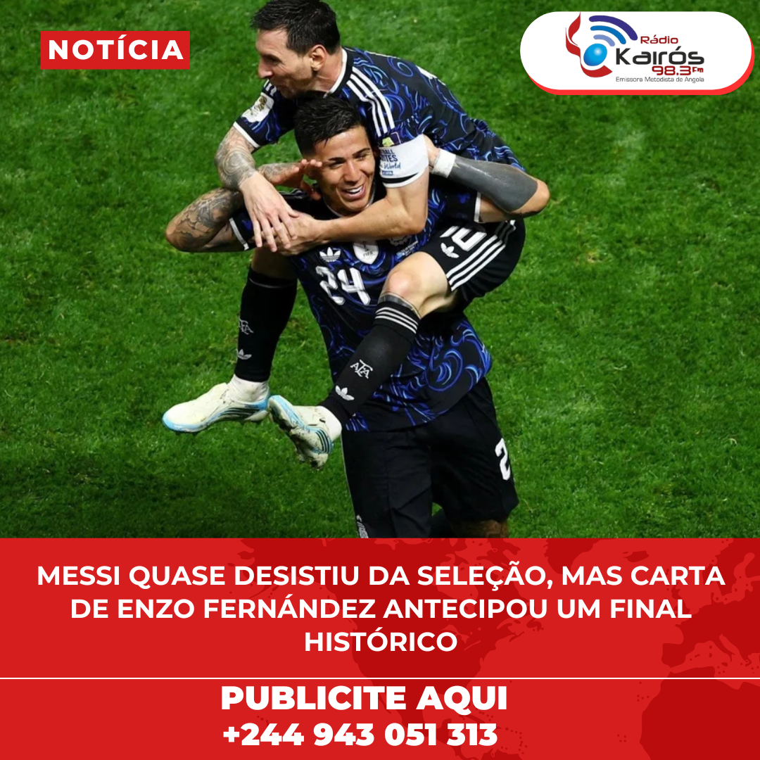 MESSI QUASE DESISTIU DA SELEÇÃO, MAS CARTA DE ENZO FERNÁNDEZ ANTECIPOU UM FINAL HISTÓRICO